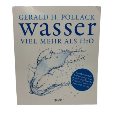 Wasser – Viel mehr als H2O